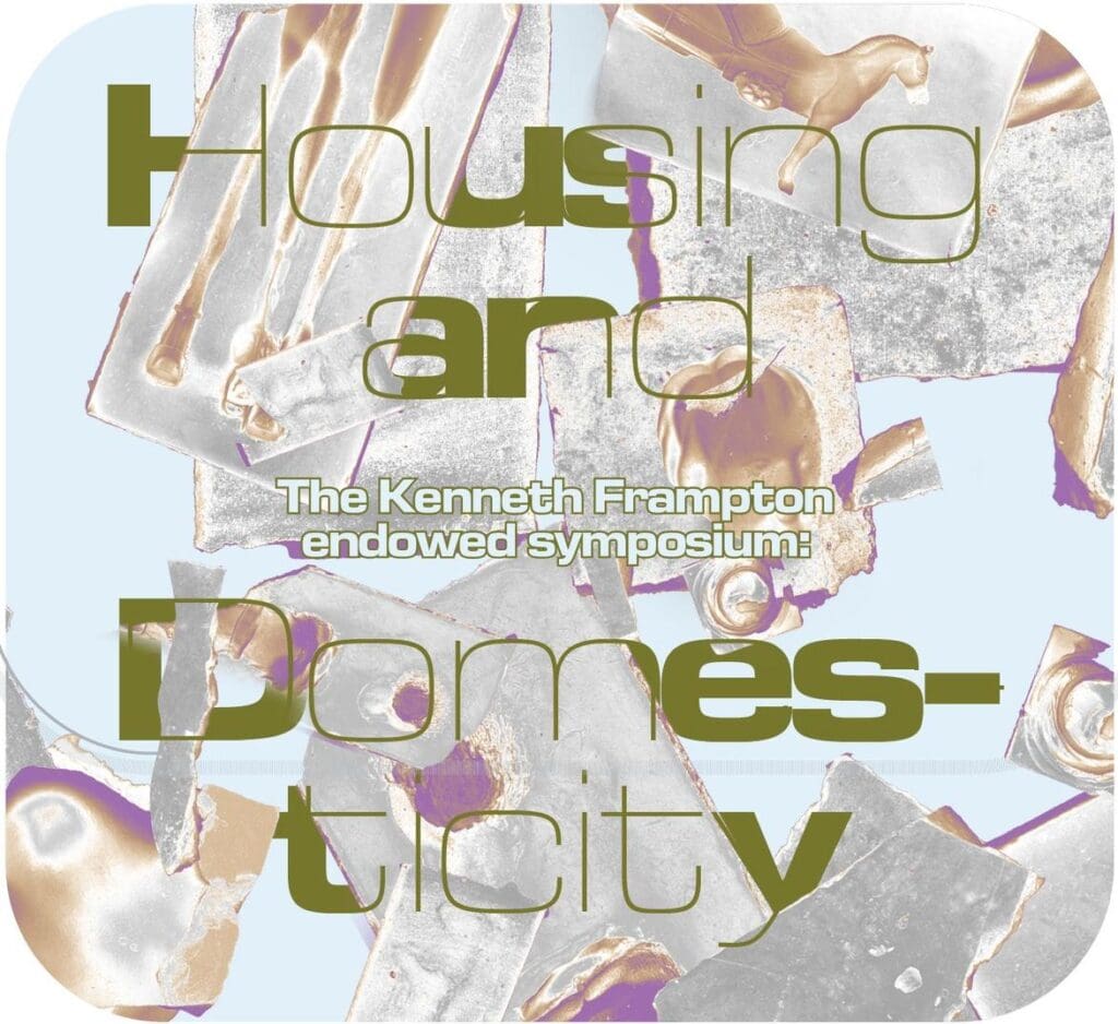Steven Holl to Lecture at Columbia GSAPP’s Kenneth Frampton Symposium: Housing and Domesticity